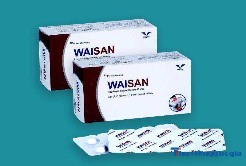 Tác dụng chính của thuốc Waisan 50mg là gì?
